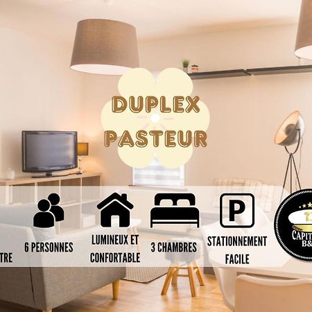 Le Duplex Pasteur - 5 Min Hypercentre - Ideal Groupe - Parking Gratuit Troyes Eksteriør billede